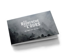 Charger l'image dans la galerie, "A la recherche de l'Ours, une année pour une photo" - RÉÉDITION 2026
